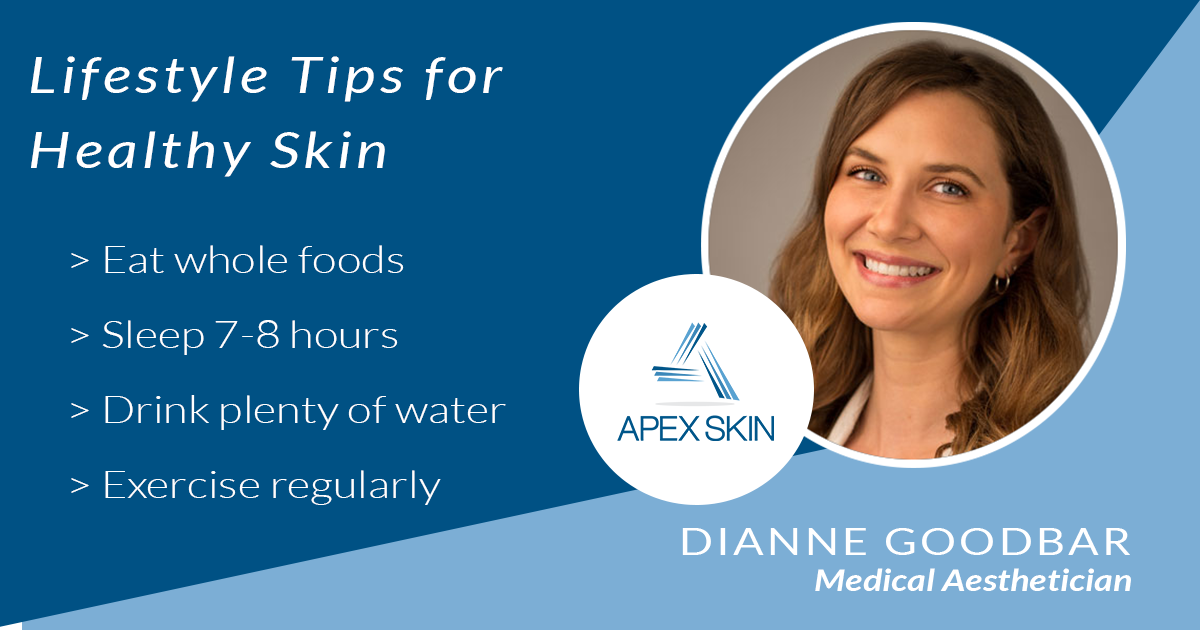 lifestyle for healthy skin