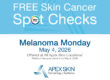 Free Skin Cancer Spot Checks for Melanoma Monday